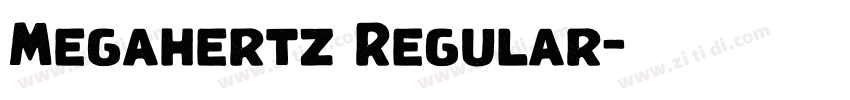 Megahertz Regular字体转换 Megahertz Regular字体转换